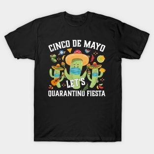 Cinco De Mayo Cactus Let's Quarantino Fiesta T-Shirt